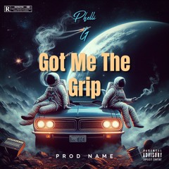 Phelli G - Got me the Grip.mp3