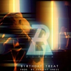 Birthday Treat - Rap Demon |Farasat Anees
