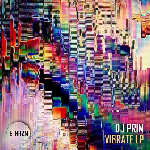 Premiere: Dj Prim - Brainwave [EHRZNLP001]