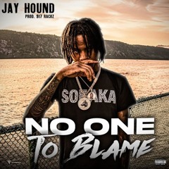 NO ONE TO BLAME [prod. by 917 Rackz]