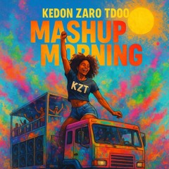 Mashup Mawnin riddim