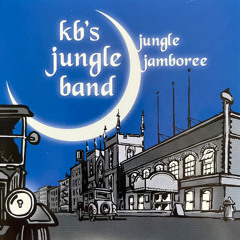Hot Tempered Blues - kb´s jungle band - jungle jamboree