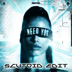 Warface - I Need You (Scutoid Edit)