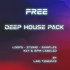 Deep House Pack , Free Downlaod Loops , Stems, Samples , Link In Description