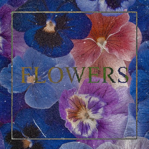 flowers (prod. thersx)