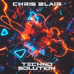 Chris Blair pres. Techno Solution 3.9