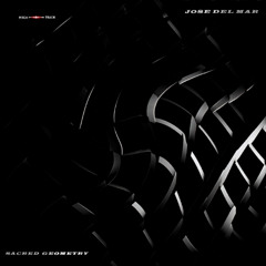 Jose del Mar - Sacred Geometry (original mix) preview