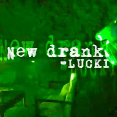 Lucki - New Drank