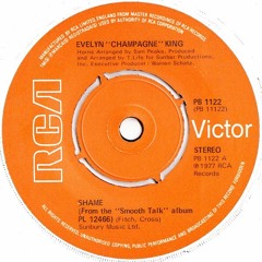 Evelyn “Champagne” King - Shame (DJ Gus Bootleg)
