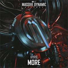 Hypix - More ( Official Preview )