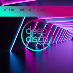 Costa Mee - Something To Believe