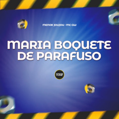 Maria Boquete De Parafuso