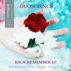 PREMIERE: Duoscience 'Back Remember' [Influence Records]