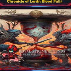 Chronicle of Lords Blood Falls