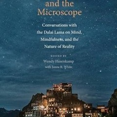 [Download] EBOOK 📗 The Monastery and the Microscope: Conversations with the Dalai La