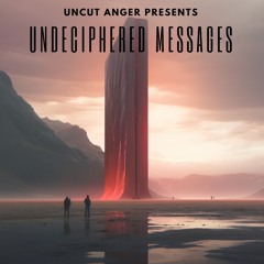Undeciphered Messages