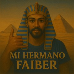 5. Nacht - Mi Hermano Faiber by Negrito - Semana Santa
