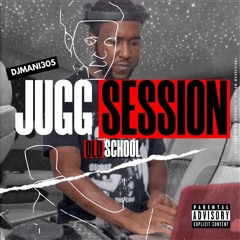 Jugg Session Old School Mix