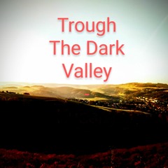 Trough The Dark Valley - Epic Orchestral Music