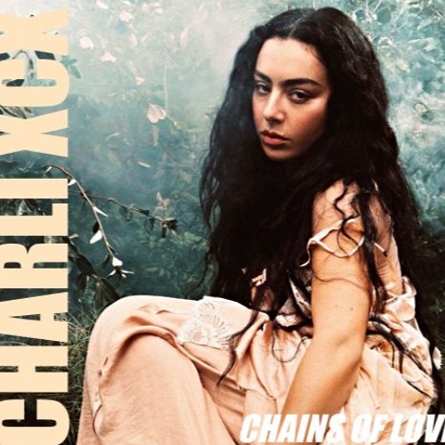 Charlie XCX - Chains of Love