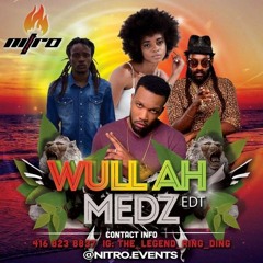 Wull Ah Medz (Nitro Sound)