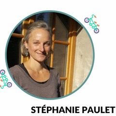 Episode N°5 saison 2: Stéphanie Paulet, artisane éco-construction