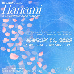 Hokuneia Presents: HANAMI - Open Aux Contest [Milkado]