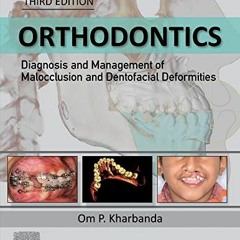 [Get] EPUB 💙 Orthodontics: Diagnosis and Management of Malocclusion and Dentofacial