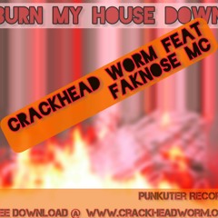 Burning my house down (Mash up édit) feat Faknoz MC