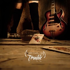Hi, I'm Trouble