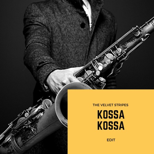 The Velvet Stripes - Kossa Kossa (Rework) // FREE DOWNLOAD // 1000 FOLLOWERS