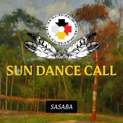 Sasaba - Sun Dance Call