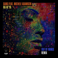 Sub6 & Michele Adamson - Rahe'ya (Out of Range Rmx)- Sample[TechSafari Rec]