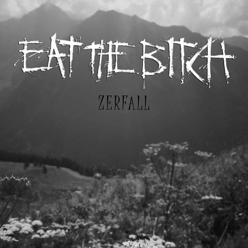 Eat The Bitch - Nimals Genug
