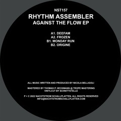[NST157] Rhythm Assembler - Against The Flow EP