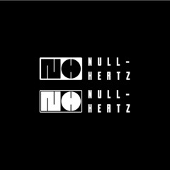 NULL:HERTZ 001 /// RETAP/// BreakingSpectrum /// TILOS.90.3