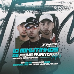 10 MINUTINHOS DE PIQUE AVANÇADO PARTE 5 DJ TM DE VILA VELHA 2024