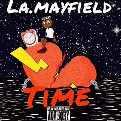 La.mayfield Time 🖤⏰(Album mode)