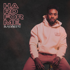 Hard For Me