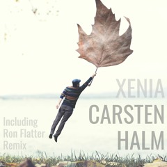 Carsten Halm - Xenia (Ron Flatter Rmx)- Mad Hatter
