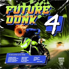 Future Donk 4 (THT061)