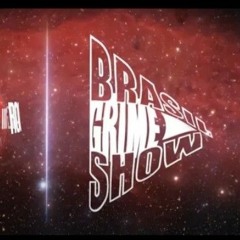 Rock Danger x Brasil Grime Show Ep: Major RD & LEALL