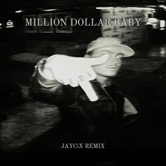Tommy Richman - Million Dollar Baby (JAYCiX Remix)