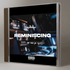 Cleeshay - Reminiscing