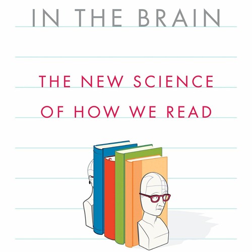 Download Reading in the Brain: The New Science of How We Read