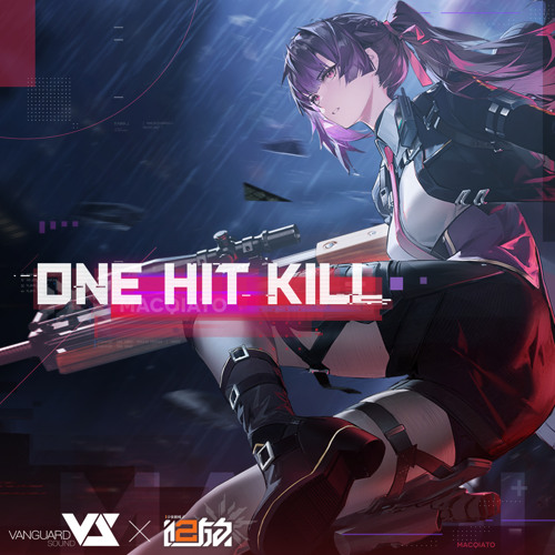 Stream One Hit Kill (游戏《少前2：追放》活动「狂想四重奏