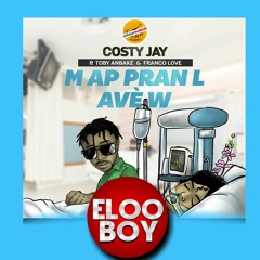 Costy Jay Feat Toby Anbakè & Franco Love - Map Pran'l Avèw (Official Audio)