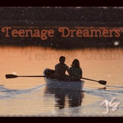 Teenage Dreamers