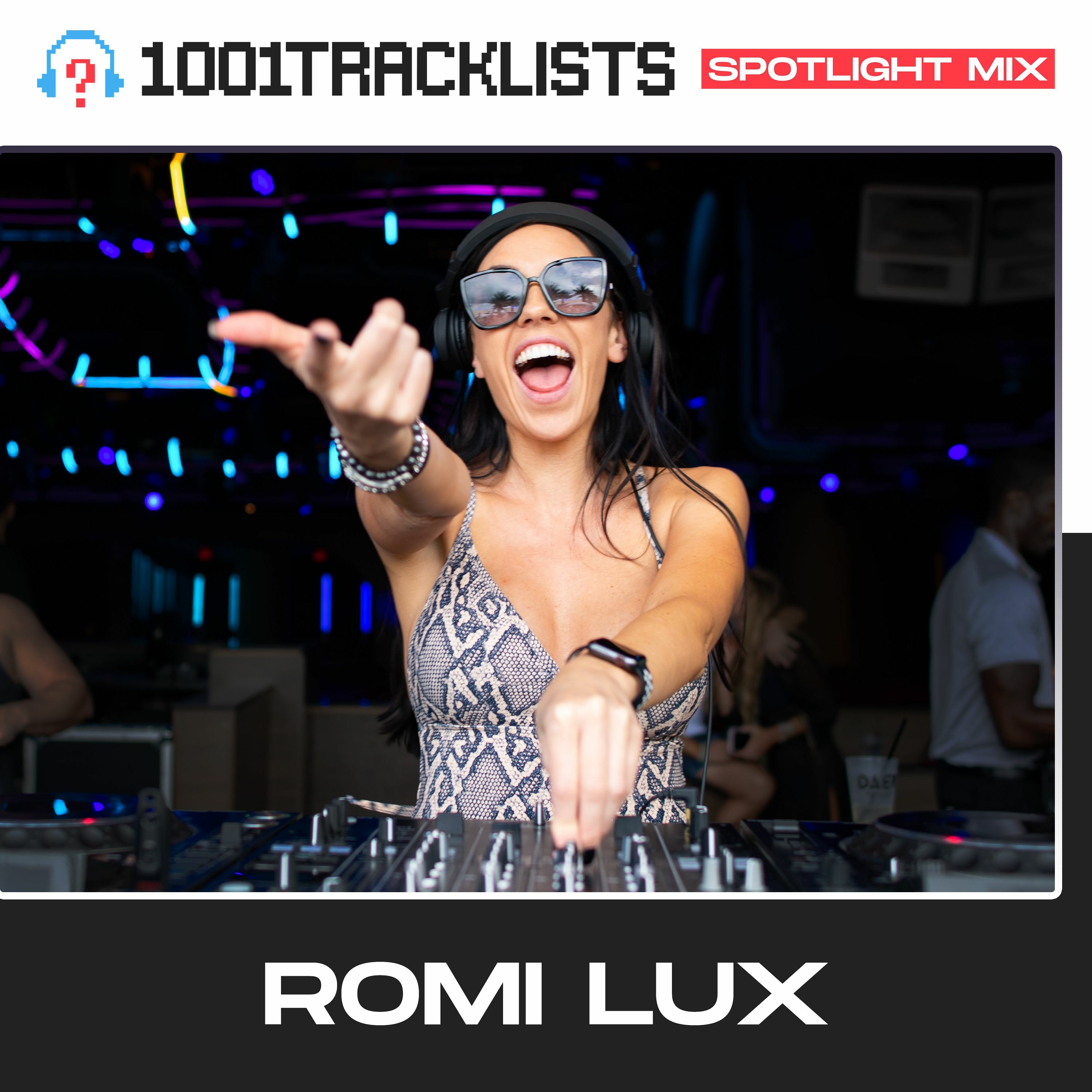 Romi Lux - 1001Tracklists Spotlight Mix [Live From DAER South Florida] episode artwork