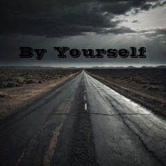 By Yourself